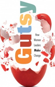066: GUTSY: How Women Leaders Make Change | with Sylvia Lafair, PhD