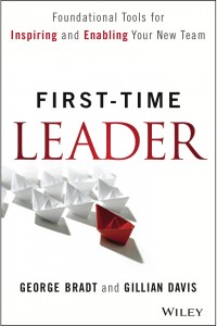074: First-Time Leader: How to Succeed and Inspire Your New Team | with George Bradt