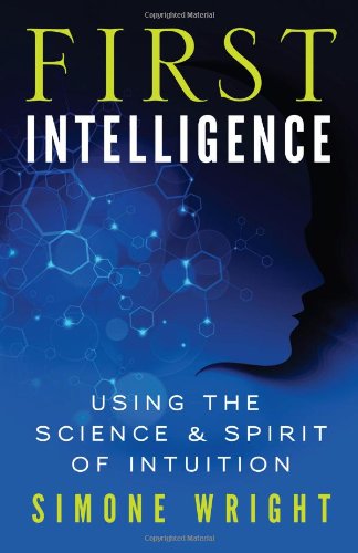 099: Business Intuition: 7 Ways Leaders Apply the Science of Intuition | with Simone Wright